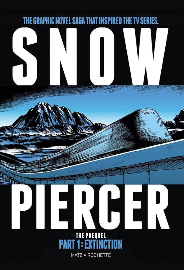 Cover of Snowpiercer (Le Transperceneige)